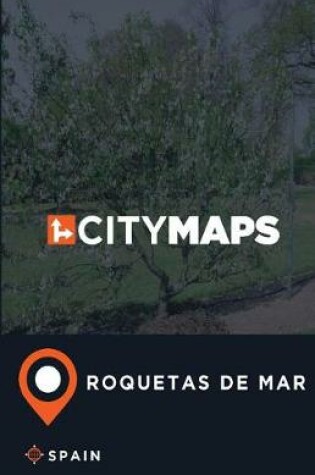 Cover of City Maps Roquetas de Mar Spain