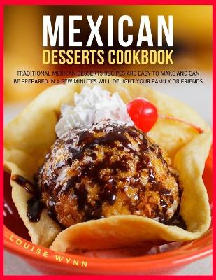 Book cover for Mexican Desserts Cookbook