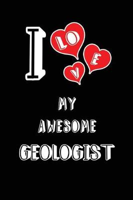 Book cover for I Love My Awesome Geologist