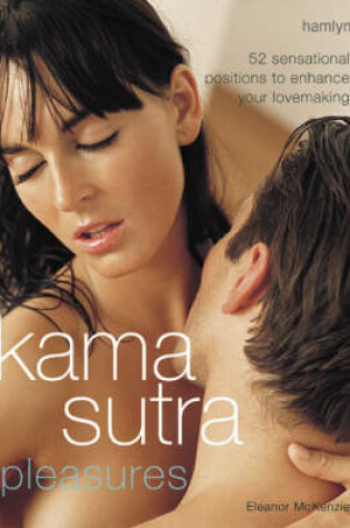 Cover of Kama Sutra Pleasures