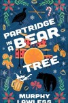 Book cover for Partridge in a Bear Tree