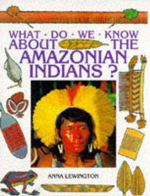 Book cover for The Amazonian Indians?