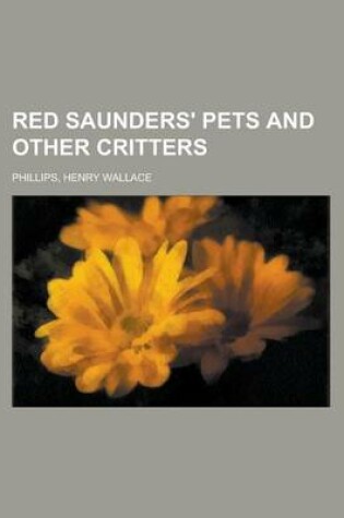 Cover of Red Saunders' Pets and Other Critters