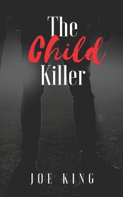 Book cover for The Child Killer.