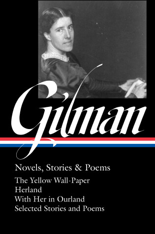 Cover of Charlotte Perkins Gilman: Novels, Stories & Poems