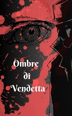 Cover of ombre di vendetta