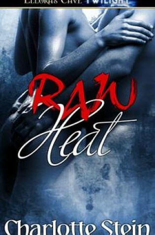 Cover of Raw Heat