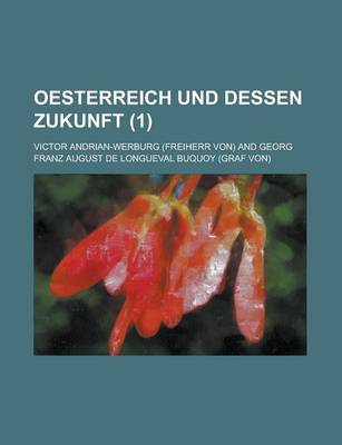 Book cover for Oesterreich Und Dessen Zukunft (1)