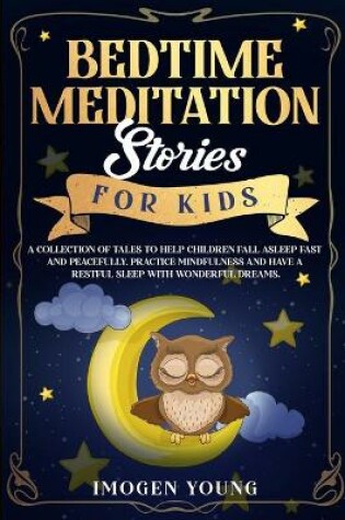 Cover of Bedtime Meditation Stories For Kids