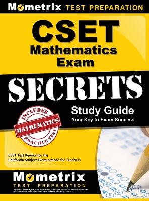 Cover of Cset Mathematics Exam Secrets Study Guide