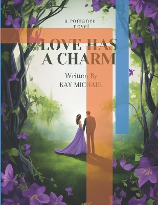 Book cover for Love Has a Charm