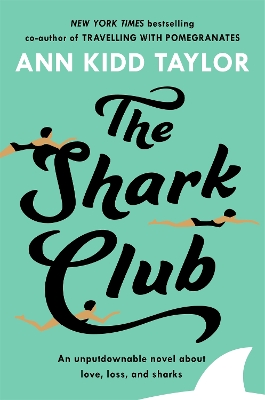 Book cover for The Shark Club: The perfect romantic summer beach read