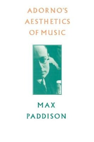 Cover of Adorno's Aesthetics of Music