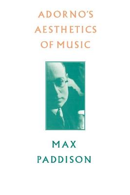 Book cover for Adorno's Aesthetics of Music