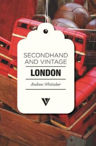 Cover of Secondhand and Vintage London