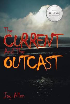 Book cover for The Current and the Outcast