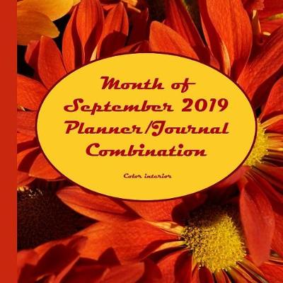 Book cover for Month of September 2019 Planner/Journal Combination
