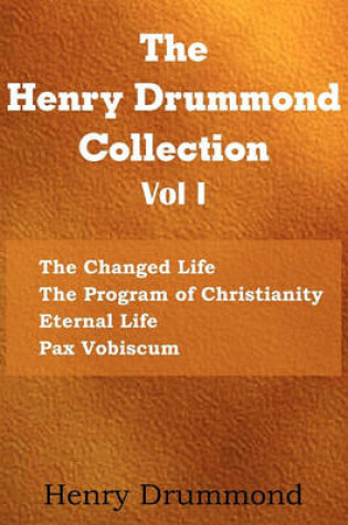 Cover of The Henry Drummond Collection Vol. I