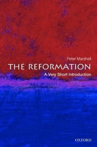 Cover of The Reformation: A Very Short Introduction