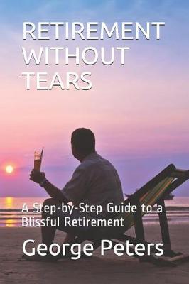 Book cover for Retirement Without Tears