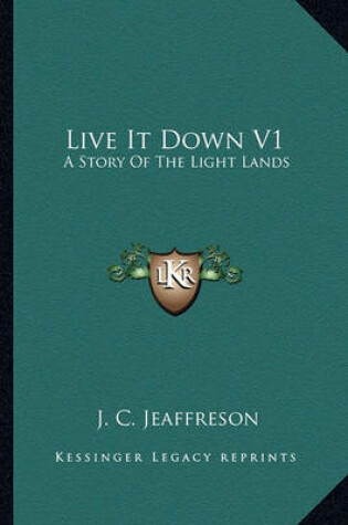 Cover of Live It Down V1