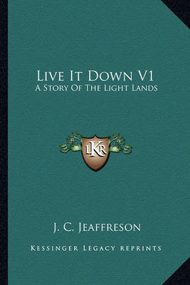 Book cover for Live It Down V1