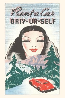 Cover of Vintage Journal Rent a Car, Driv Ur Self