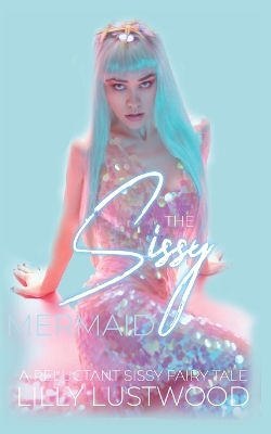 Book cover for The Sissy Mermaid