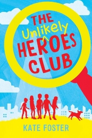 Cover of The Unlikely Heroes Club