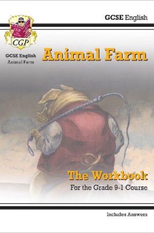 Cover of GCSE English - Animal Farm Workbook (includes Answers)