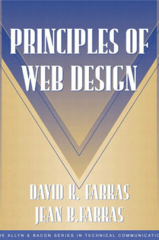 Cover of Principles of Web Design (Part of the Allyn & Bacon Series in Technical Communication)