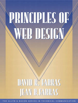 Book cover for Principles of Web Design (Part of the Allyn & Bacon Series in Technical Communication)