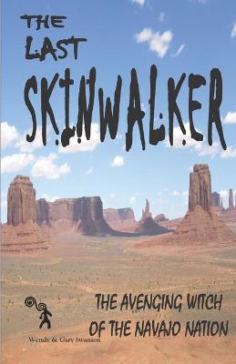 Book cover for The Last Skinwalker