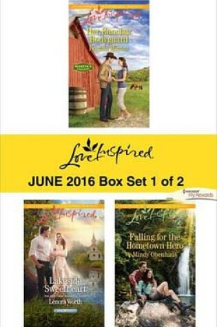 Cover of Harlequin Love Inspired June 2016 - Box Set 1 of 2