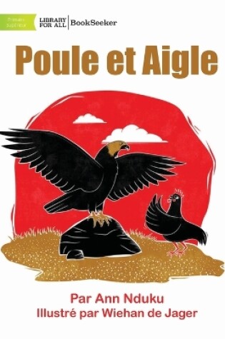 Cover of Hen and Eagle - Poule et Aigle