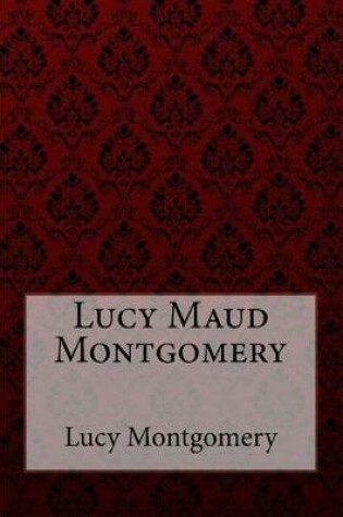Cover of Chronicles of Avonlea Lucy Maud Montgomery