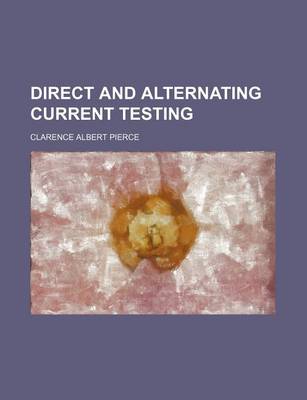 Book cover for Direct and Alternating Current Testing