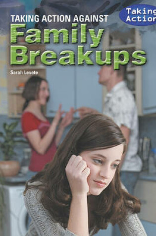 Cover of Taking Action Against Family Breakups