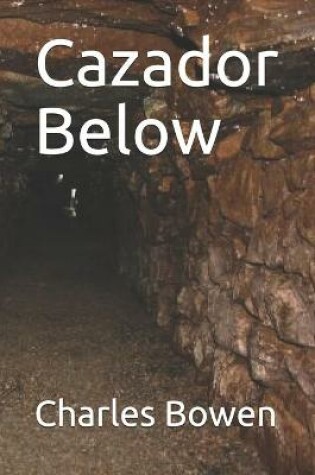 Cover of Cazador Below