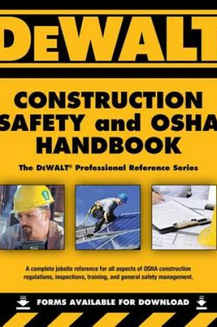 Cover of Dewalt Construction Safety and OSHA Handbook