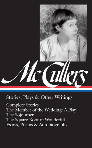 Cover of Carson Mccullers: Stories, Plays & Other Writings