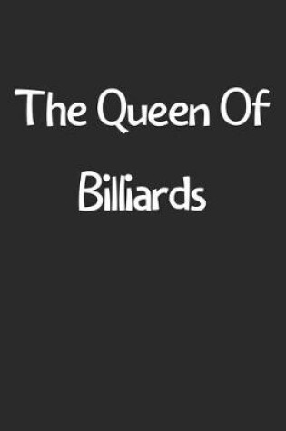 Cover of The Queen Of Billiards