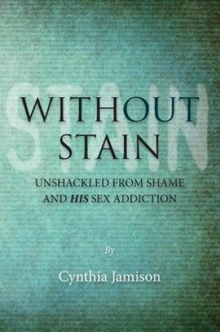 Cover of Without Stain