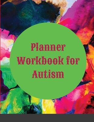 Book cover for Planner Workbook for Autism