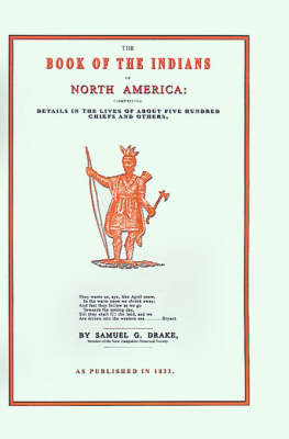 Book cover for The Book of the Indians of North America