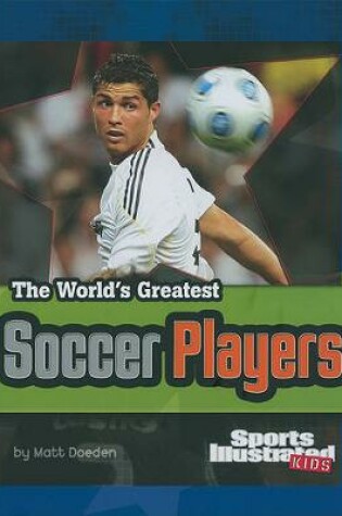 Cover of The World's Greatest Soccer Players