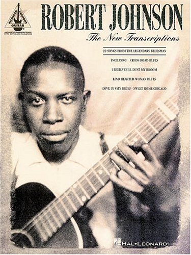 Book cover for Robert Johnson - The New Transcriptions