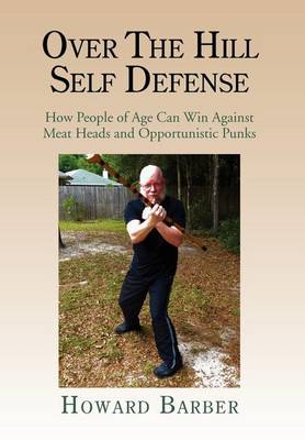 Book cover for Over the Hill Self Defense