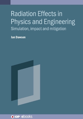 Cover of Radiation Effects in Physics and Engineering