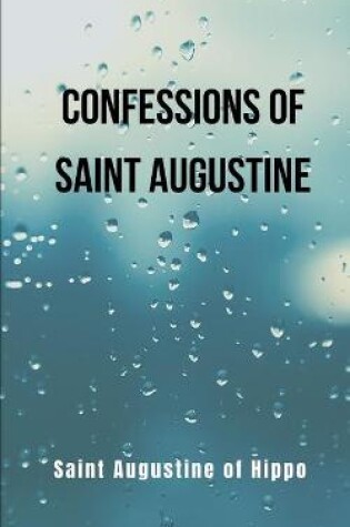 Cover of Confessions of Saint Augustine- revised translation